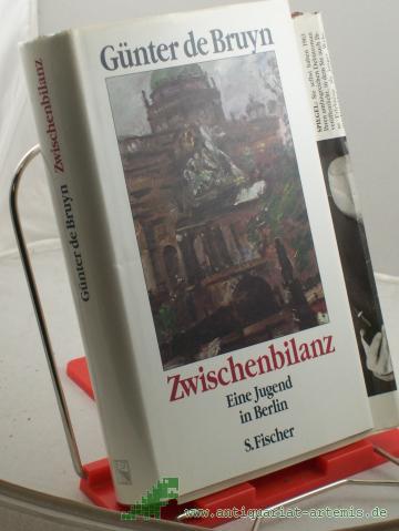 Artikelbild des Artikels “Zwischenbilanz : eine Jugend in Berlin / Günter de Bruyn “