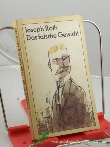Product image of the product “Das falsche Gewicht und andere Erzählungen / Joseph Roth. Illustrationen: Gerhard Oschatz ”