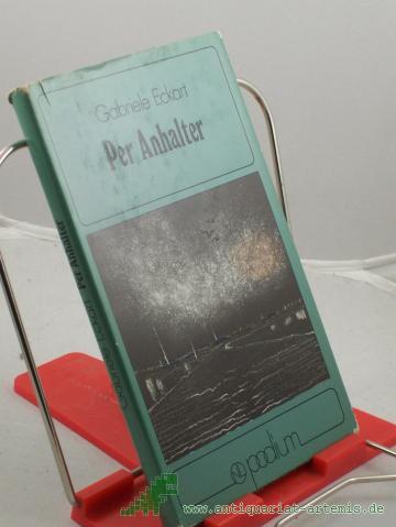 Product image of the product “Per Anhalter : Geschichten u. Erlebnisse / Gabriele Eckart ”