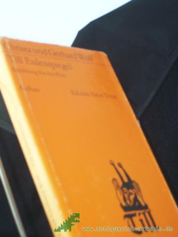 Product image of the product “Till Eulenspiegel : Erzählung f. d. Film / Christa u. Gerhard Wolf ”