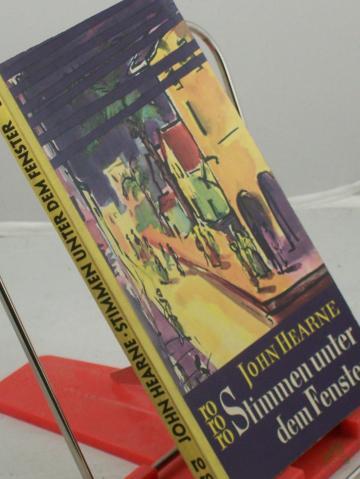 Product image of the product “Stimmen unter dem Fenster : Roman / John Hearne. Aus d. Engl. übertr. von Reinhard Baumgart ”