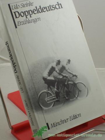 Product image of the product “Doppeldeutsch : Erzählungen / Udo Steinke ”