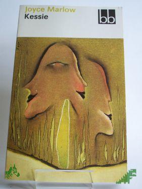 Artikelbild des Artikels “Kessie / Joyce Marlow. Dt. von Peter Liebich “