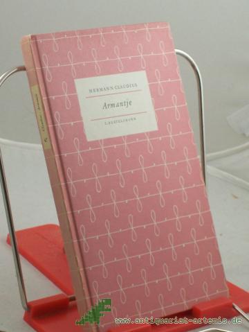 Product image of the product “Armantje : Geschichten aus meiner Kindheit / Hermann Claudius. Mit vielen Vignetten von Gerhard Ulrich ”