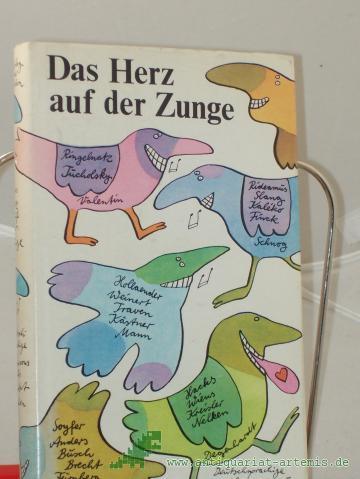 Product image of the product “Das Herz auf der Zunge : deutschsprachige Chansons aus 100 Jahren / hrsg. von Helga Bemmann. Illustrationen von Manfred Bofinger ”