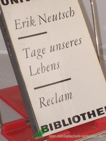 Product image of the product “Tage unseres Lebens : Geschichten / Erik Neutsch ”