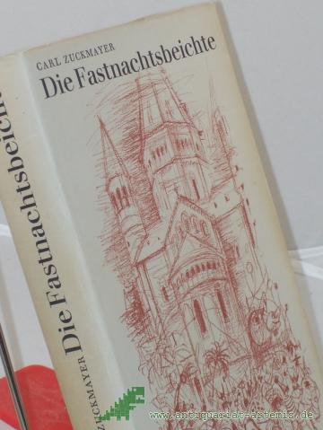 Product image of the product “Die Fastnachtsbeichte : Eine Erzählung / Carl Zuckmayer. Zeichn.: Werner Labbé ”
