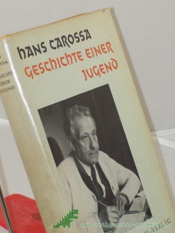 Product image of the product “Geschichte einer Jugend / Hans Carossa ”