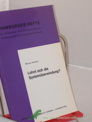 Product image of the product “Lohnt sich die Systemüberwindung? / Bruno Molitor ”