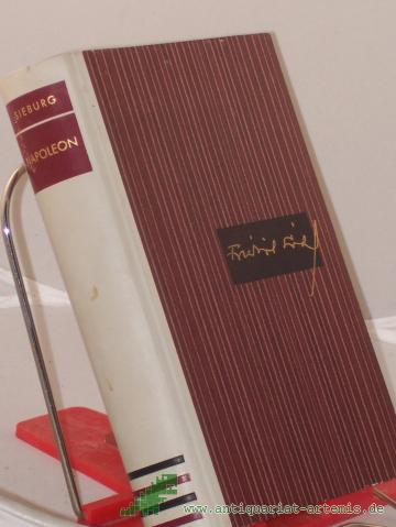 Product image of the product “Napoleon : Die 100 Tage / Friedrich Sieburg. Mit Vignetten im Text nach Zeichn. d. Horace Vernet ”
