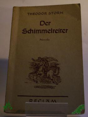 Artikelbild des Artikels “Der Schimmelreiter : Novelle / Theodor Storm “