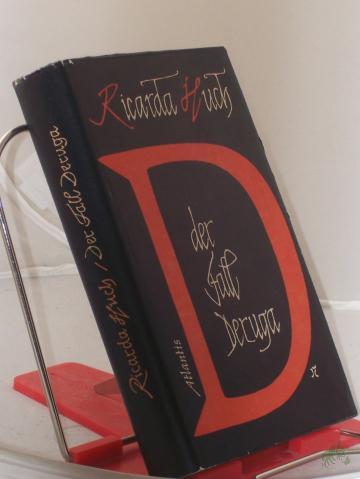Product image of the product “Der Fall Deruga : Roman / Ricarda Huch ”