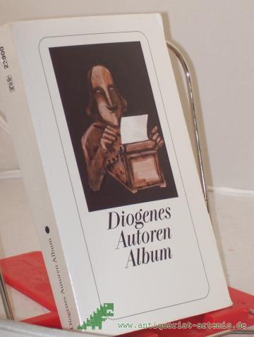 Product image of the product “Diogenes-Autoren-Album / hrsg. von Daniel Kampa und Armin C. Kälin ”