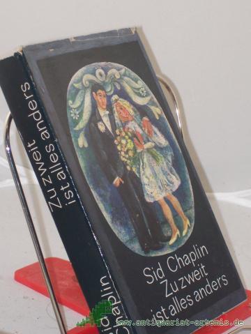 Artikelbild des Artikels “Zu zweit ist alles anders : Roman / Sid Chaplin. Aus d. Engl. von Gisela Petersen “