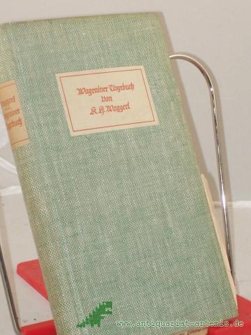 Product image of the product “Wagrainer Tagebuch : Erzählg / Karl Heinrich Waggerl ”