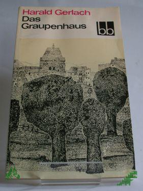 Product image of the product “Das Graupenhaus / Harald Gerlach ”