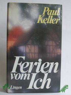 Product image of the product “Ferien vom Ich, Keller, Paul ”