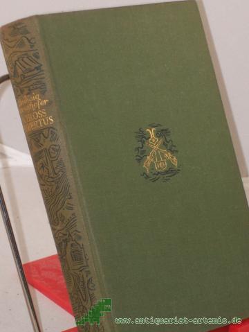 Product image of the product “Schloß Hubertus : Roman ; die zwei Bände in einem Bande / von Ludwig Ganghofer ”