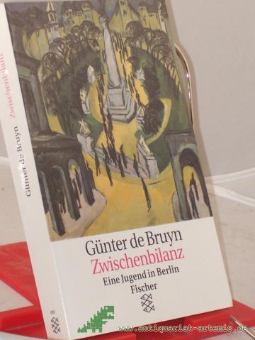Artikelbild des Artikels “Zwischenbilanz : eine Jugend in Berlin / Günter de Bruyn “