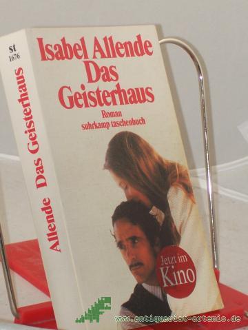 Artikelbild des Artikels “Das Geisterhaus : Roman / Isabel Allende. Aus d. Span. von Anneliese Botond “
