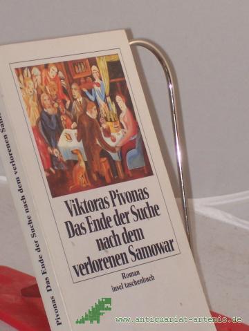 Artikelbild des Artikels “Das Ende der Suche nach dem verlorenen Samowar : Roman / Viktoras Pivonas “