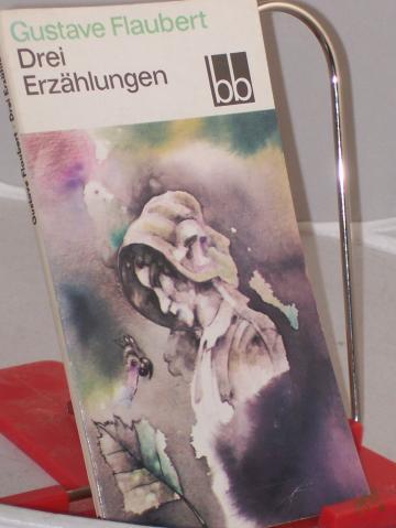 Product image of the product “Drei Erzählungen / Gustave Flaubert. Dt. von Heidi Kirmsse ”