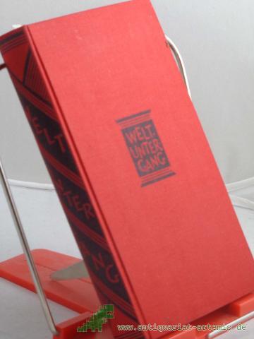 Product image of the product “Weltuntergang : Roman e. Menschheit / Kopernikulus ”