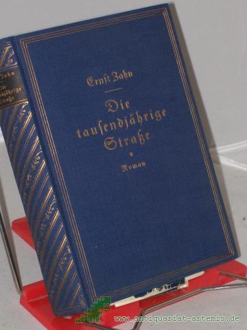 Product image of the product “Die tausendjährige Straße : Roman / Ernst Zahn ”