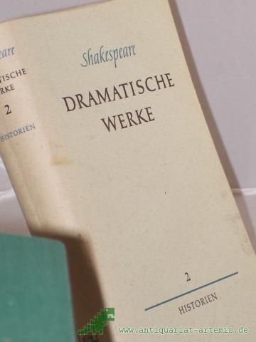 Product image of the product “Shakespeare, William: Sämtliche Werke. Dramatische Werke Band. 2. Historien ”