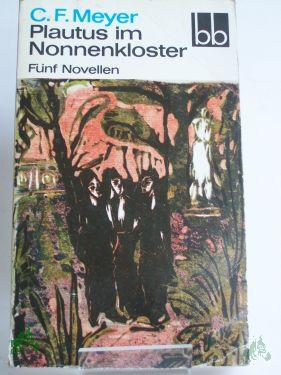 Product image of the product “Plautus im Nonnenkloster : 5 Novellen / Conrad Ferdinand Meyer ”