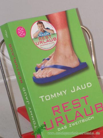 Product image of the product “Resturlaub : das Zweitbuch ; Roman / Tommy Jaud ”