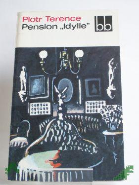 Product image of the product “Pension "IDYLLE", Piotr Terence ”