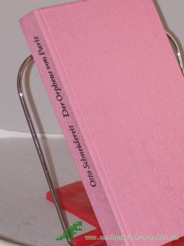 Product image of the product “Der Orpheus von Paris / Otto Schneidereit ”
