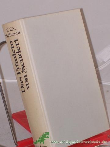 Product image of the product “Das Fräulein von Scuderi und andere Erzählungen / Ernst Theodor Amadeus Hoffmann. Mit 41 Illustrationen von Paul Gavarni. Hrsg. von L. M. Mattis-Brandau. Nach älteren Ausg. bearb. u. in Sprache u. Orthographie modernisiert von G. M. Jupi ”