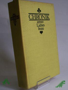 Product image of the product “Chronik armer Liebesleute : autor. Übers. / Vasco Pratolini. Dt. v. Werner Jakob Buerkle ”