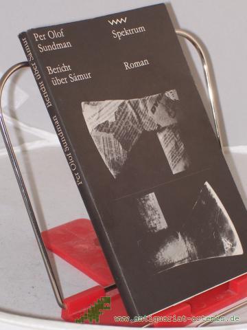 Product image of the product “Bericht über Samur / Per Olof Sundman. Autoris. Übers. aus d. Schwed. von Walter Baumgartner ”