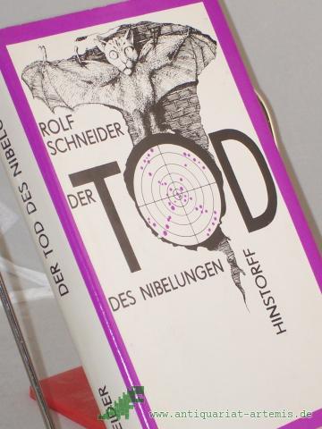 Product image of the product “Der Tod des Nibelungen : Aufzeichn. d. dt. Bildschöpfers Siegfried Amadeus Wruck, ed. von Freunden / Rolf Schneider ”