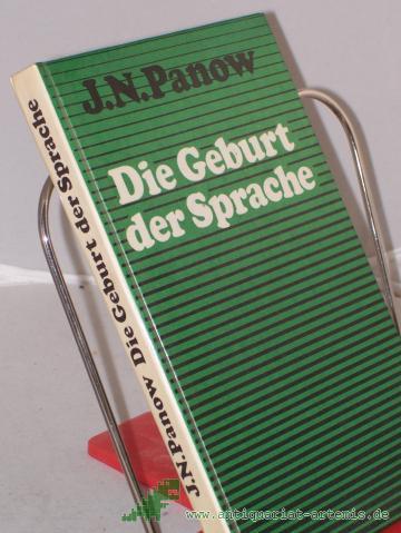 Product image of the product “Die Geburt der Sprache / Jewgeni Panow. Aus d. Russ. von Klaus Meister ”