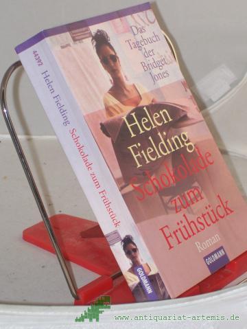 Product image of the product “Schokolade zum Frühstück : das Tagebuch der Bridget Jones ; Roman / Helen Fielding. Aus dem Engl. von Ariane Böckler ”