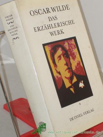 Product image of the product “Das erzählerische Werk / Oscar Wilde. ["Das Bildnis des Dorian Gray", "Die Erzählungen" u. d. Märchensammlung "Das Granatapfelhaus" wurden von Christine Hoeppener übertr., die Märchensammlung "Der glückliche Prinz" von Franz Blei u. d. "Zuc ”