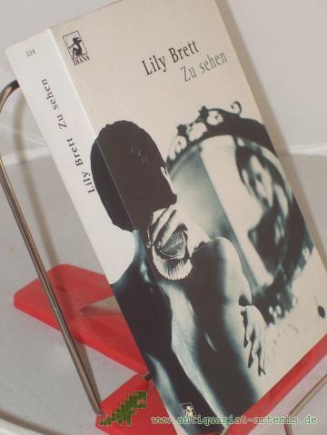 Product image of the product “Zu sehen / Lily Brett. Aus dem Engl. von Anne Lösch ”