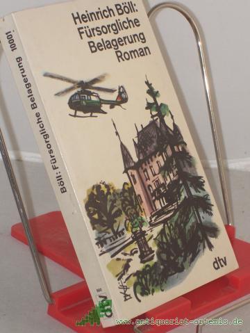 Product image of the product “Fürsorgliche Belagerung : Roman / Heinrich Böll ”