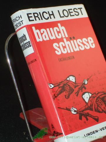Product image of the product “Bauchschüsse : 10 Erzählungen / Erich Loest ”