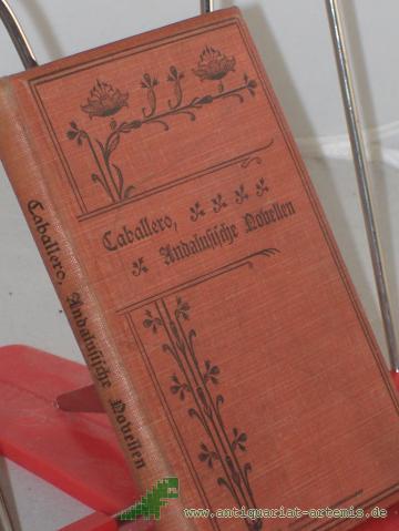 Artikelbild des Artikels “Caballero, Andalusische Novellen; Meyers Volksbücher “