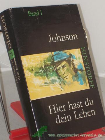 Product image of the product “Hier hast du dein Leben : Roman / Eyvind Johnson. Aus d. Schwed. übertr. v. Annelies Kornitzky ; Hansgeorg Kornitzky. Bearb.: Margot Tag Mehrteiliges Werk ”