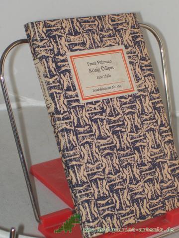 Product image of the product “König Ödipus : eine Idylle / Franz Fühmann ”