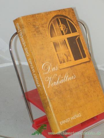 Product image of the product “Das Verhältnis : Roman / Ernst Wenig ”
