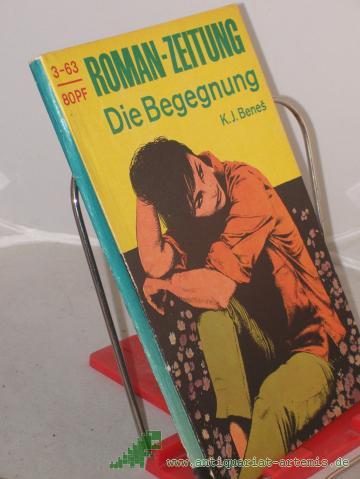 Artikelbild des Artikels “165 = Jg. 1963, H. 3. Die Begegnung / K. J. Benes “