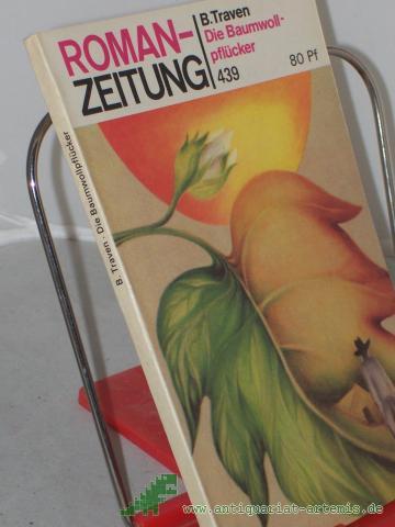 Product image of the product “439, Die Baumwollpflücker / B. Traven ”
