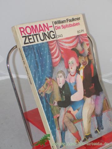 Product image of the product “343, Die Spitzbuben / William Faulkner. Dt. von Elisabeth Schnack ”